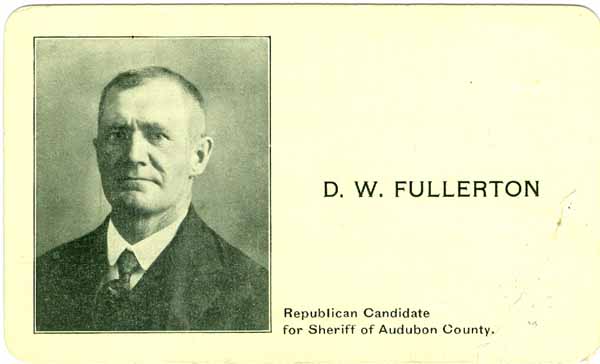 D. W. Fullerton, Republican Candidate for Audubon County Sheriff