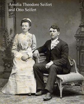 Otto Seifert & Amelia Theodor