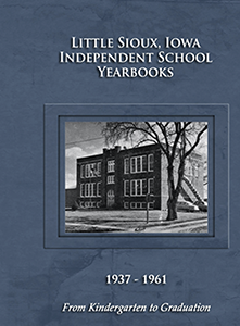 Little Sioux Independent School Yearbooks