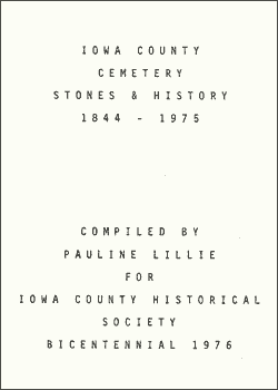 Iowa County Cemetery Stones and History title page