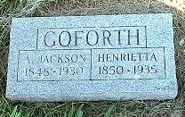 Andrew and Henrietta Goforth tombstone