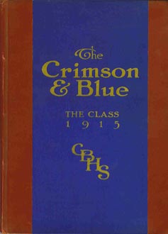 Annual cover of CBHS The Crimson & Blue, 1915