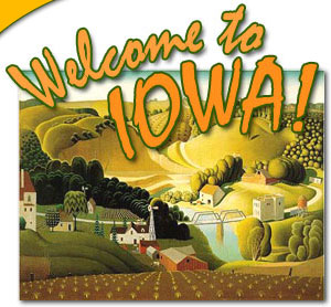 Welcome to Iowa! [Stone City Graphic]