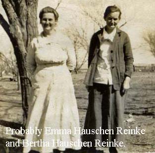 Probably Emma Hauschen Reinke & Bertha Hauschen Reinke