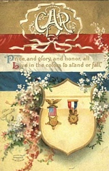 GAR - "Pride and glory and honor, all.  Live in the colors to stand or fall."